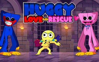 Huggy Love And Rescue