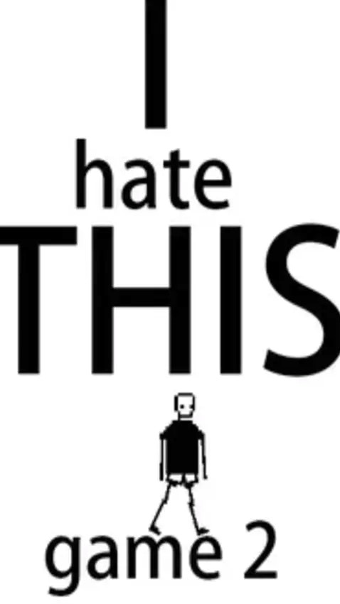 I Hate this Game 2
