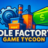 Idle Factory Game Tycoon