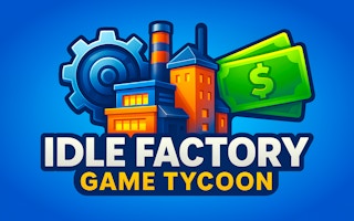Idle Factory Game Tycoon