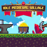 Idle Medieval Village