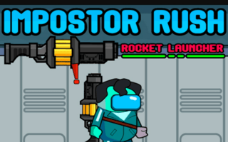 Impostor Rush Rocket Launcher game cover