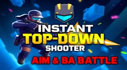 Instant Top - Down Shooter Aim & Battle