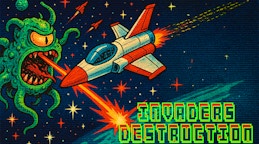 Invaders Destruction