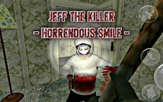 Jeff The Killer: Horrendous Smile