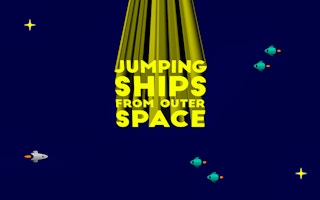 Jumping Ships From Outer Space