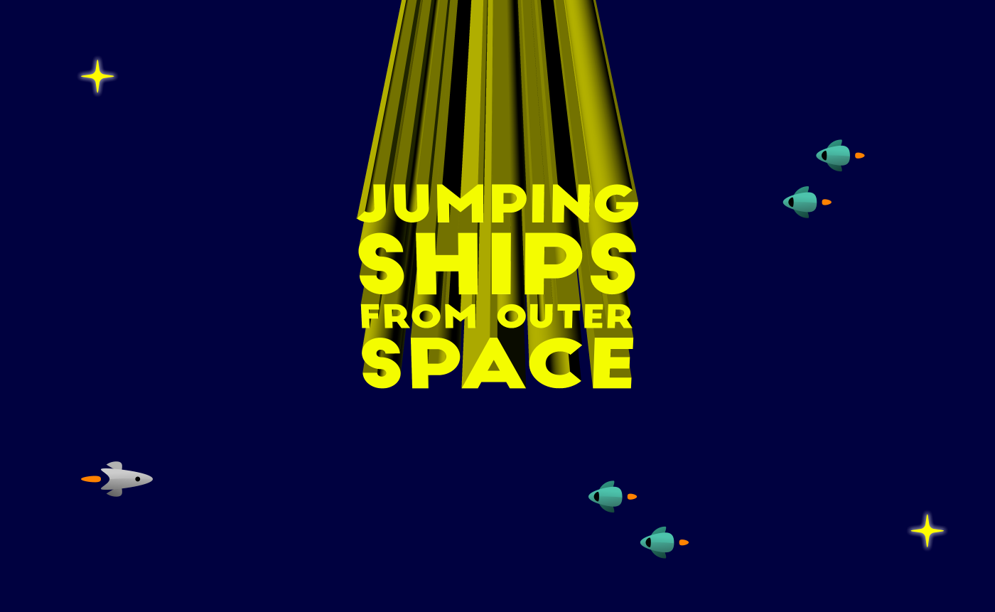 Jumping Ships from Outer Space