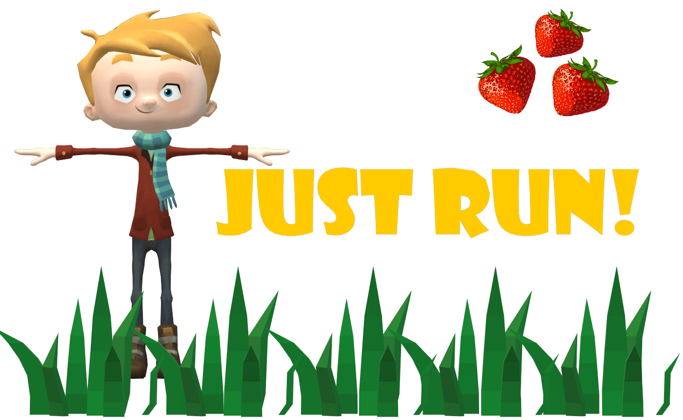 Just Run!