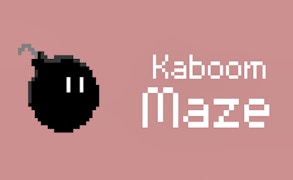 Kaboom Maze