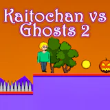 Kaitochan vs Ghosts 2