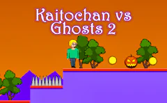 Kaitochan vs Ghosts 2
