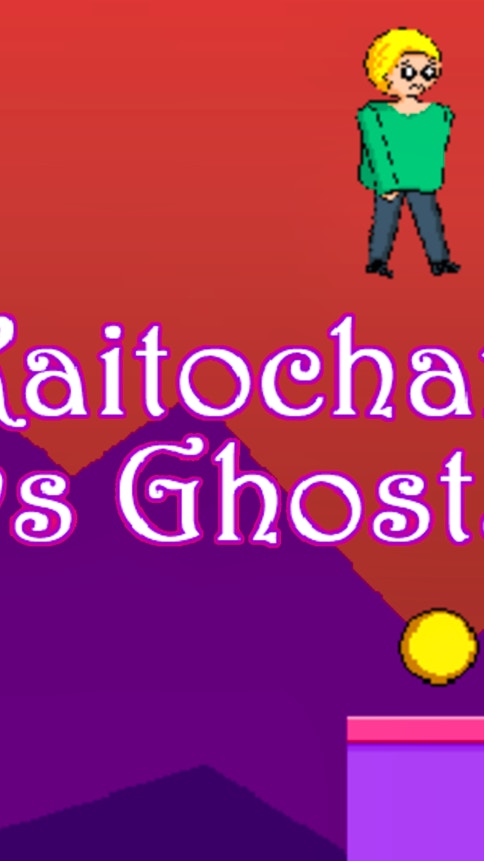 Kaitochan vs Ghosts