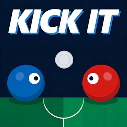Kick it