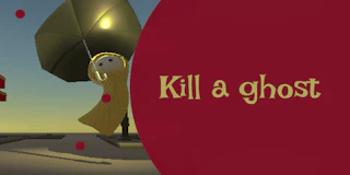 Kill a Ghost thumbnail
