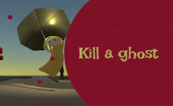 Kill a Ghost