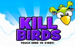 Kill Birds