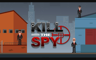 Kill The Spy