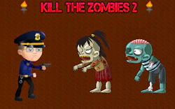 Kill the Zombies 2
