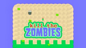 Image for Kill the zombies