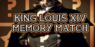 King Louis XIV Memory Match thumbnail