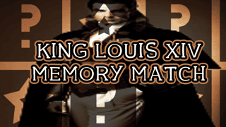 King Louis Xiv Memory Match game cover