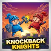 Knockback Knights