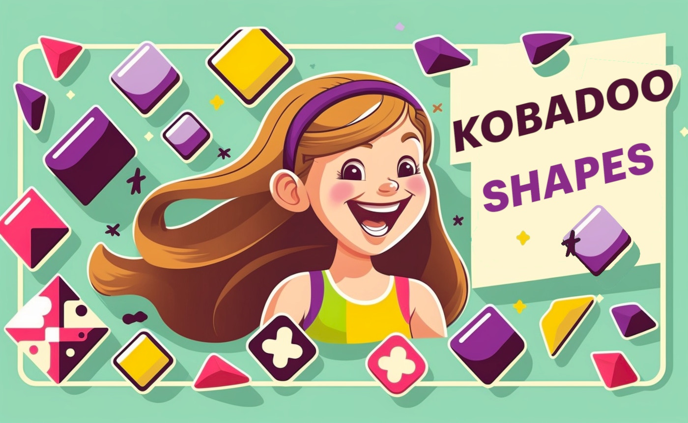 Kobadoo Shapes