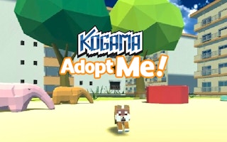 Kogama: Adopt Me