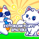 Kotoklan Fluffy Epic Idle