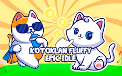 Kotoklan Fluffy Epic Idle
