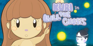 Kuri in Lull the Ghosts! thumbnail