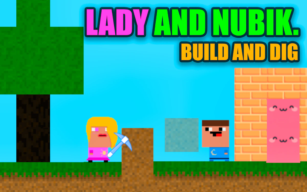 Play Lady and Nubik. Build and Dig — free online Two Player game