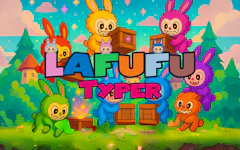 Lafufu Typer