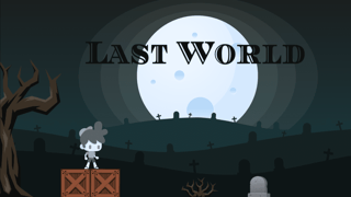 Last World