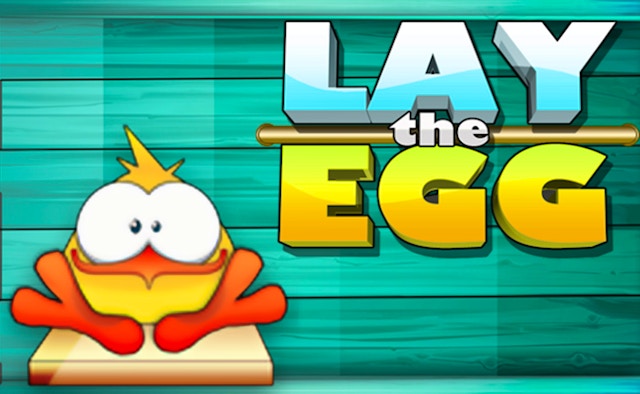 Lay The Egg