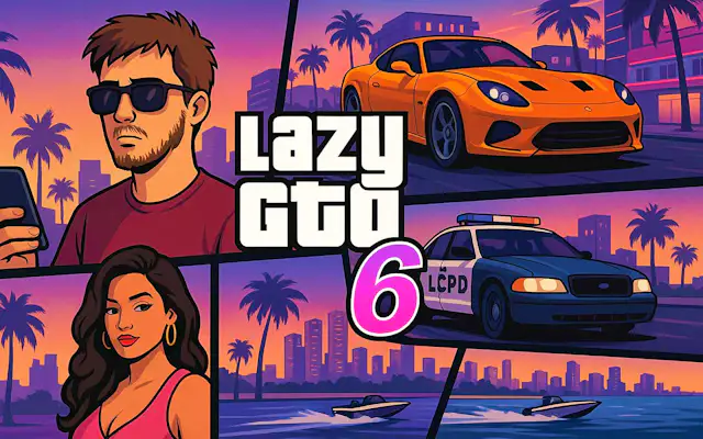 Lazy GTO 6