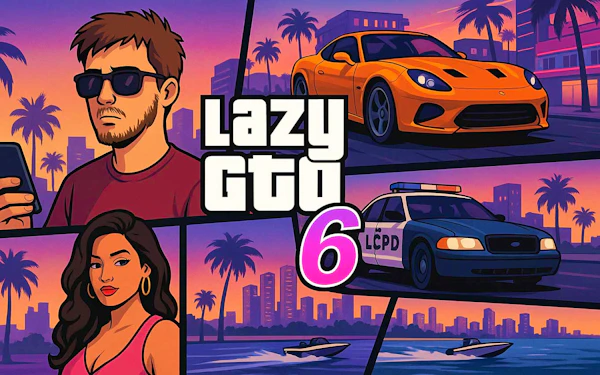 Lazy GTO 6