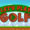 Let's Play Golf