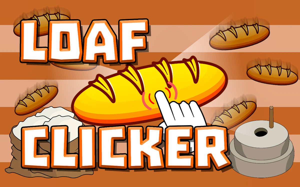 Loaf Clicker 🕹️ Play Now on GamePix