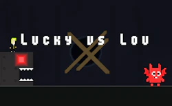Lucky vs Lou