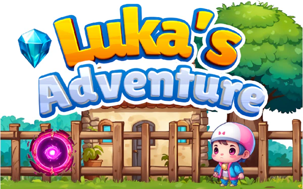 Luka’s Adventure
