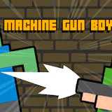 Machine Gun Boy