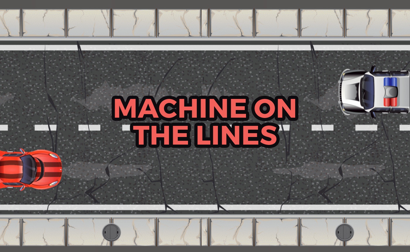 Machine on the Lines