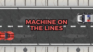 Machine on the Lines