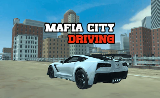 Mafia City Driving
