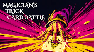 Magician's Trick Card Battle game cover