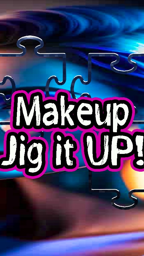 Makeup Jig it Up!
