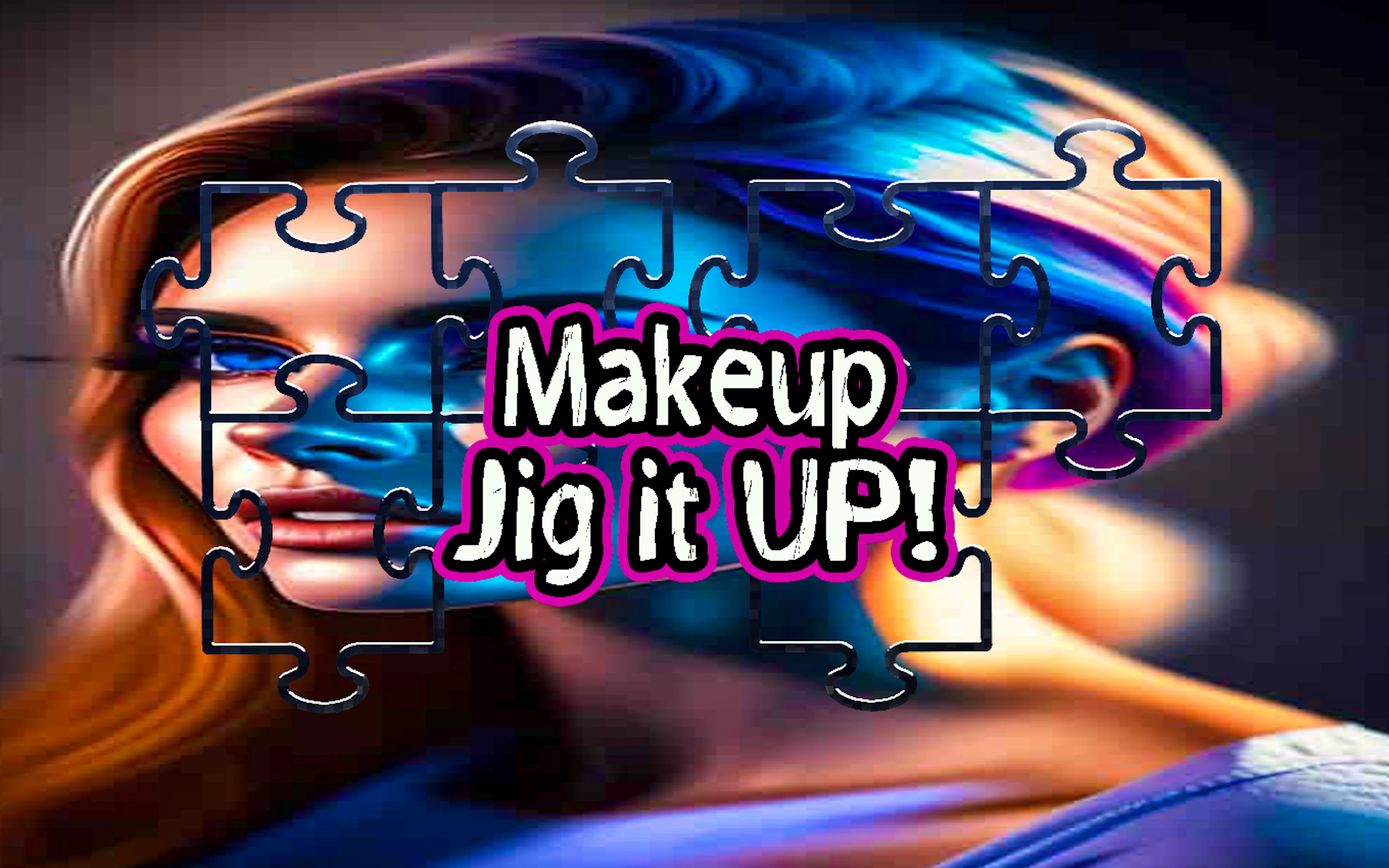 Makeup Jig it Up!