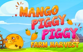 Mango Piggy Piggy Farm Harvest