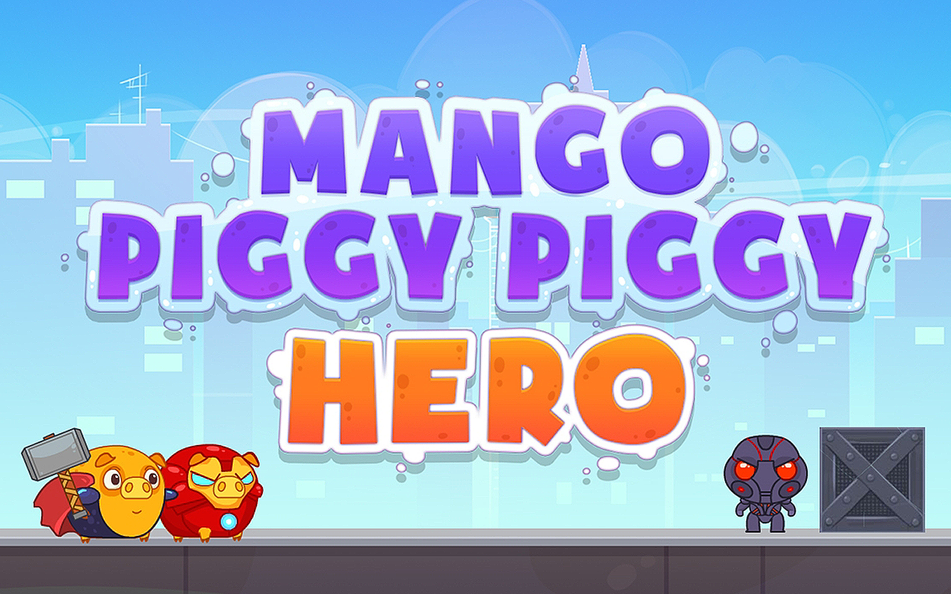 mango piggy piggy hero